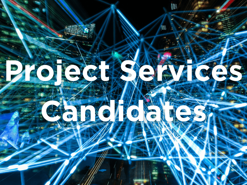 Project Services Candidates